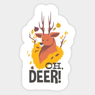 oh deer Sticker